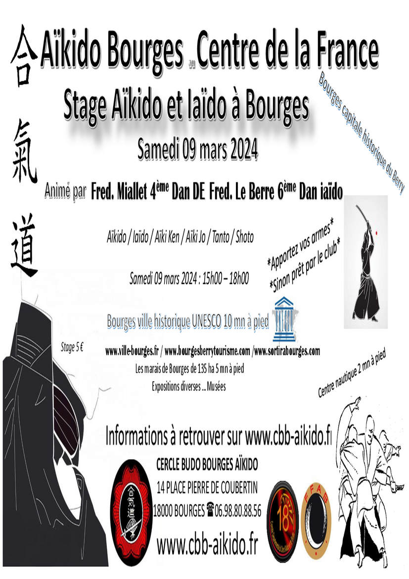 Affiche du Stage d'Aïkido à Bourges animé par Frédéric Miallet et Frédéric Le Berre le samedi 9 mars 2024