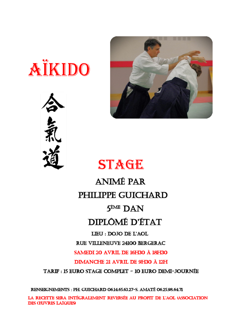 Affiche du Stage d'Aïkido à Bergerac animé par Philippe Guichard du samedi 20 avril 2024 au dimanche 21 avril 2024