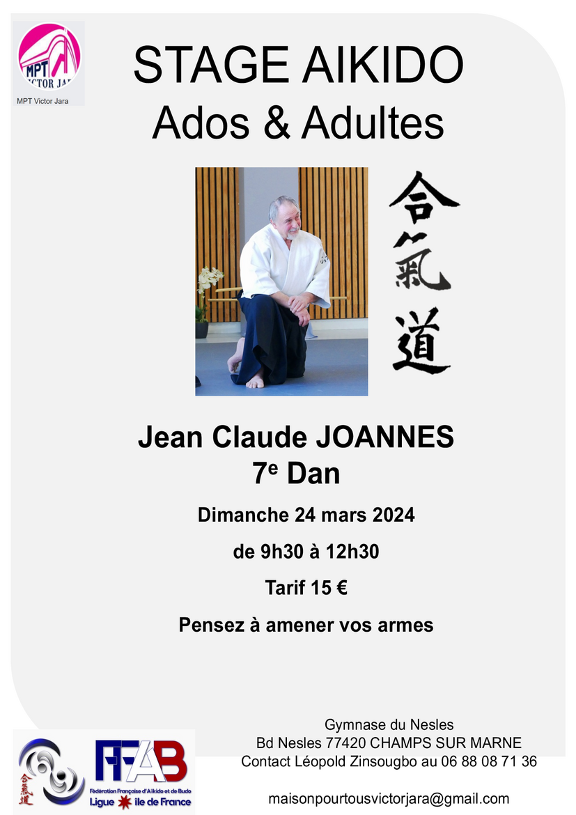 Affiche du Stage d'Aïkido à Champs-sur-Marne animé par Jean-Claude Joannes le dimanche 24 mars 2024