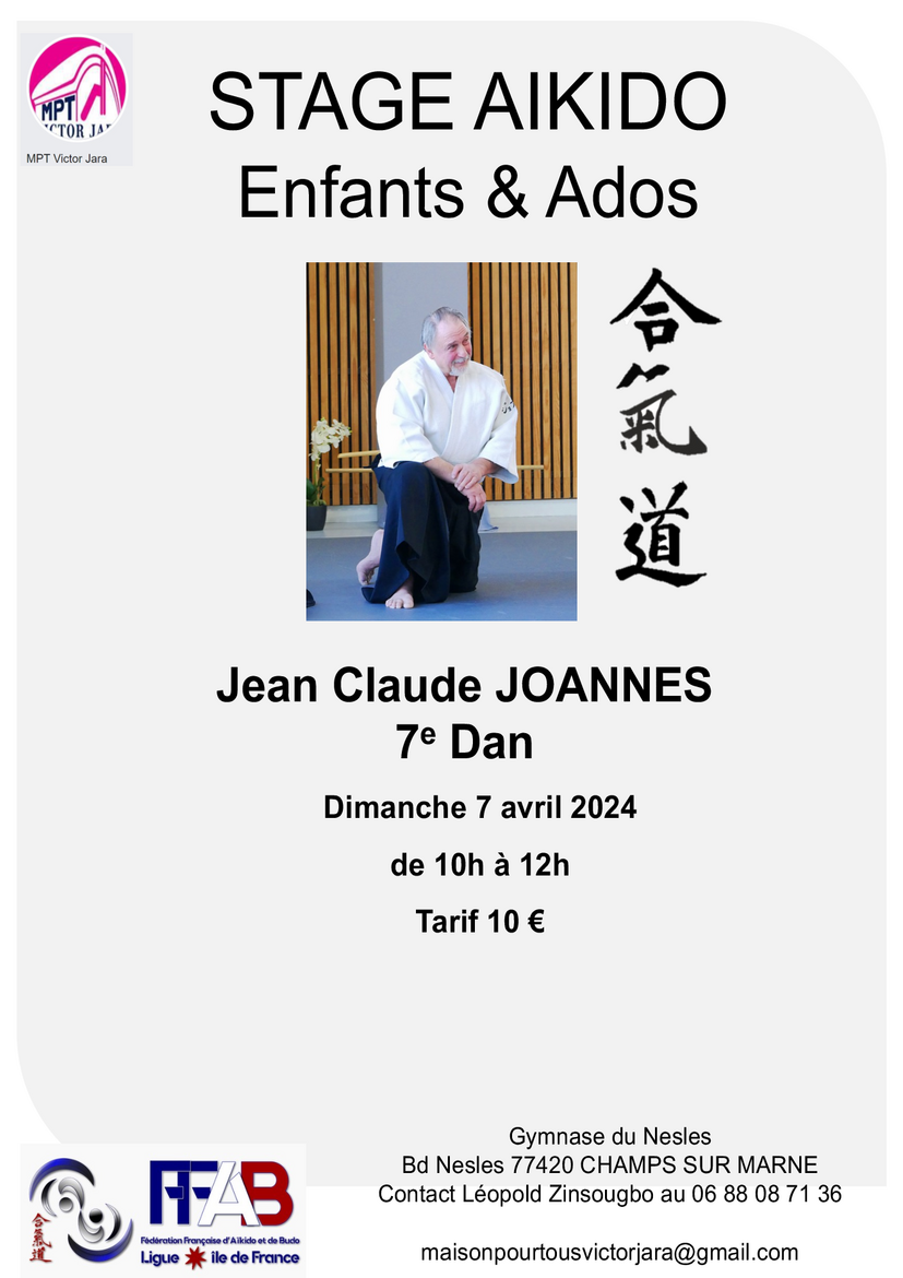 Affiche du Stage d'Aïkido à Champs-sur-Marne animé par Jean-Claude Joannes le dimanche 7 avril 2024