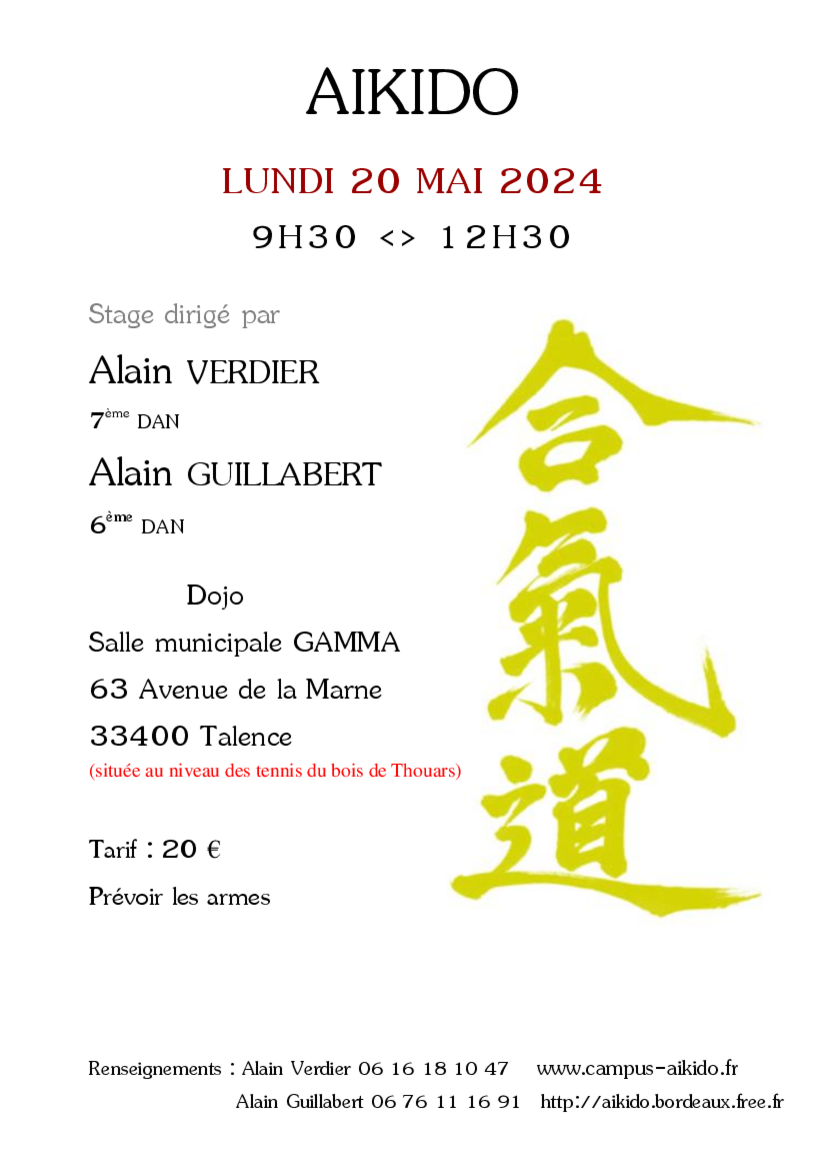 Affiche du Stage d'Aïkido à Talence animé par Alain Verdier et Alain Guillabert le lundi 20 mai 2024