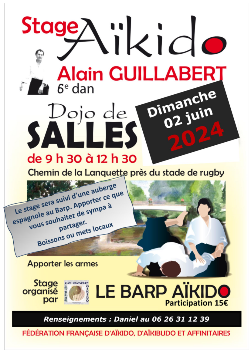 Affiche du Stage d'Aïkido à Salles animé par Alain Guillabert le dimanche 2 juin 2024