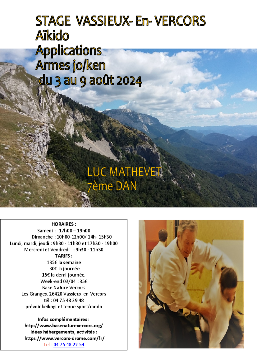 Affiche du Stage d'Aïkido à Vassieux-en-Vercors animé par Luc Mathevet du samedi 3 août 2024 au vendredi 9 août 2024