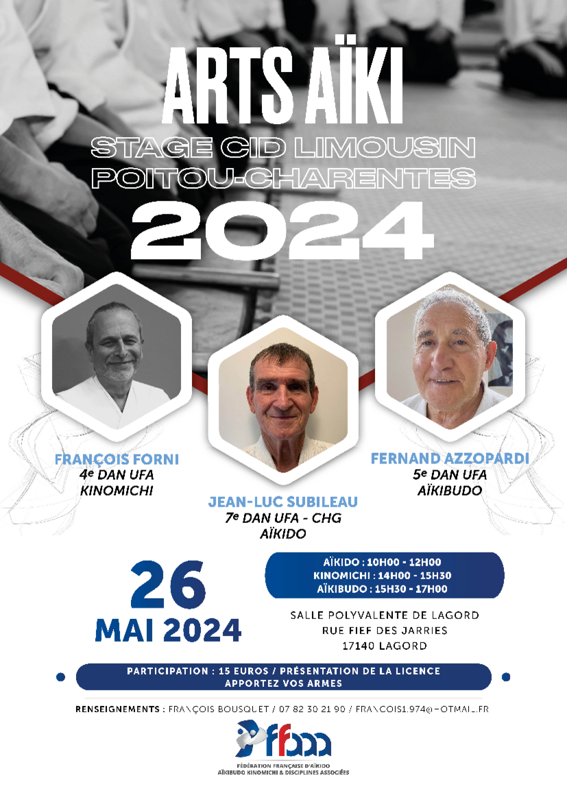 Affiche du Stage d'Aïkido à Lagord animé par Jean-Luc Subileau et Fernand Azzopardi et FORNI François le dimanche 26 mai 2024