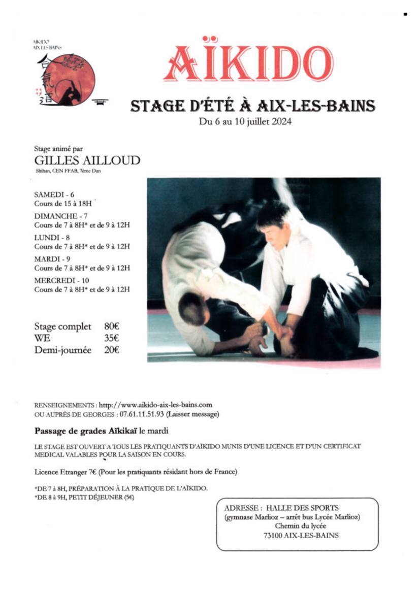 Affiche du Stage d'Aïkido à Aix-les-Bains animé par Gilles Ailloud du samedi 6 juillet 2024 au mercredi 10 juillet 2024