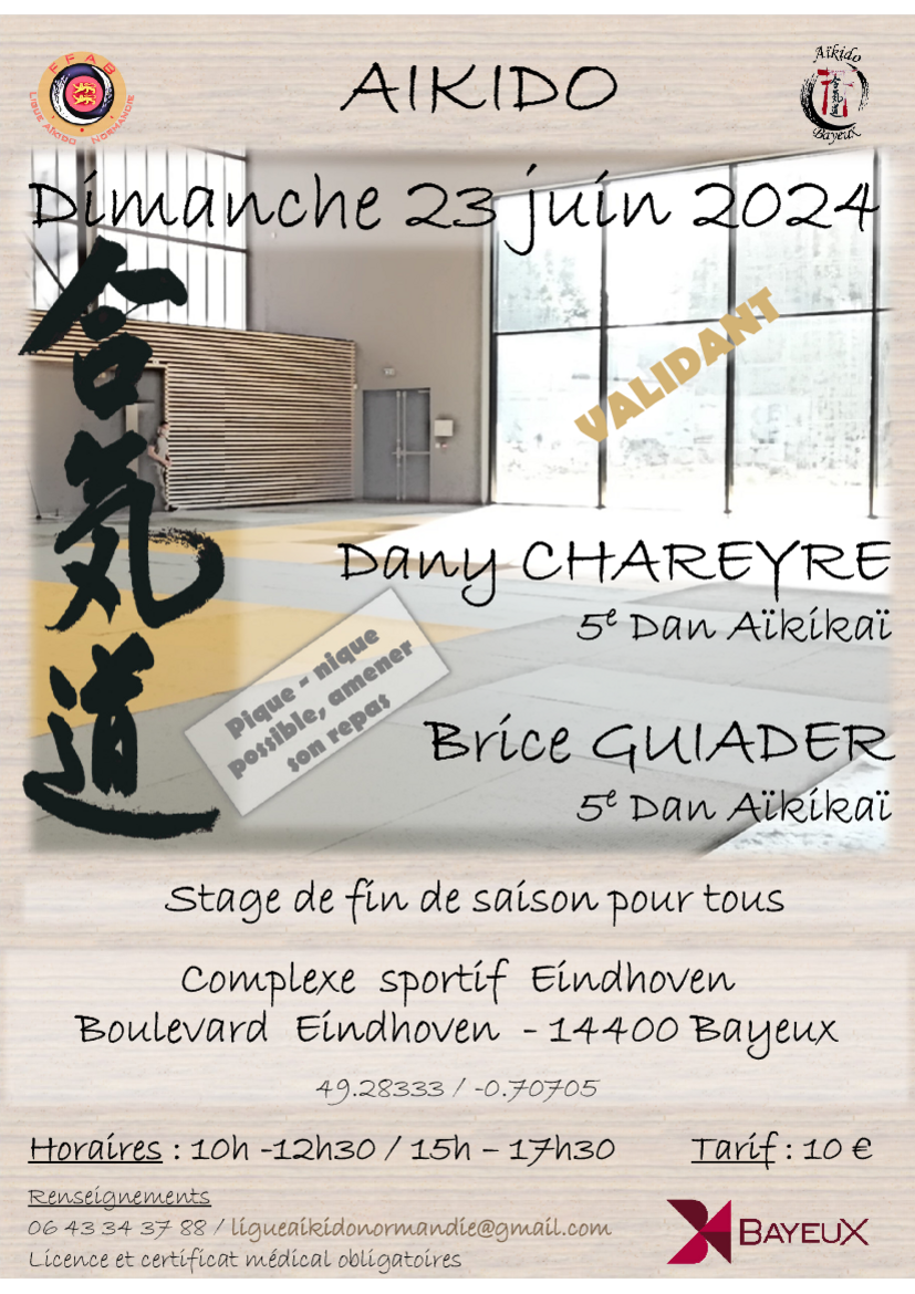 Affiche du Stage d'Aïkido à Bayeux animé par Dany Chareyre et Brice Guiader le dimanche 23 juin 2024