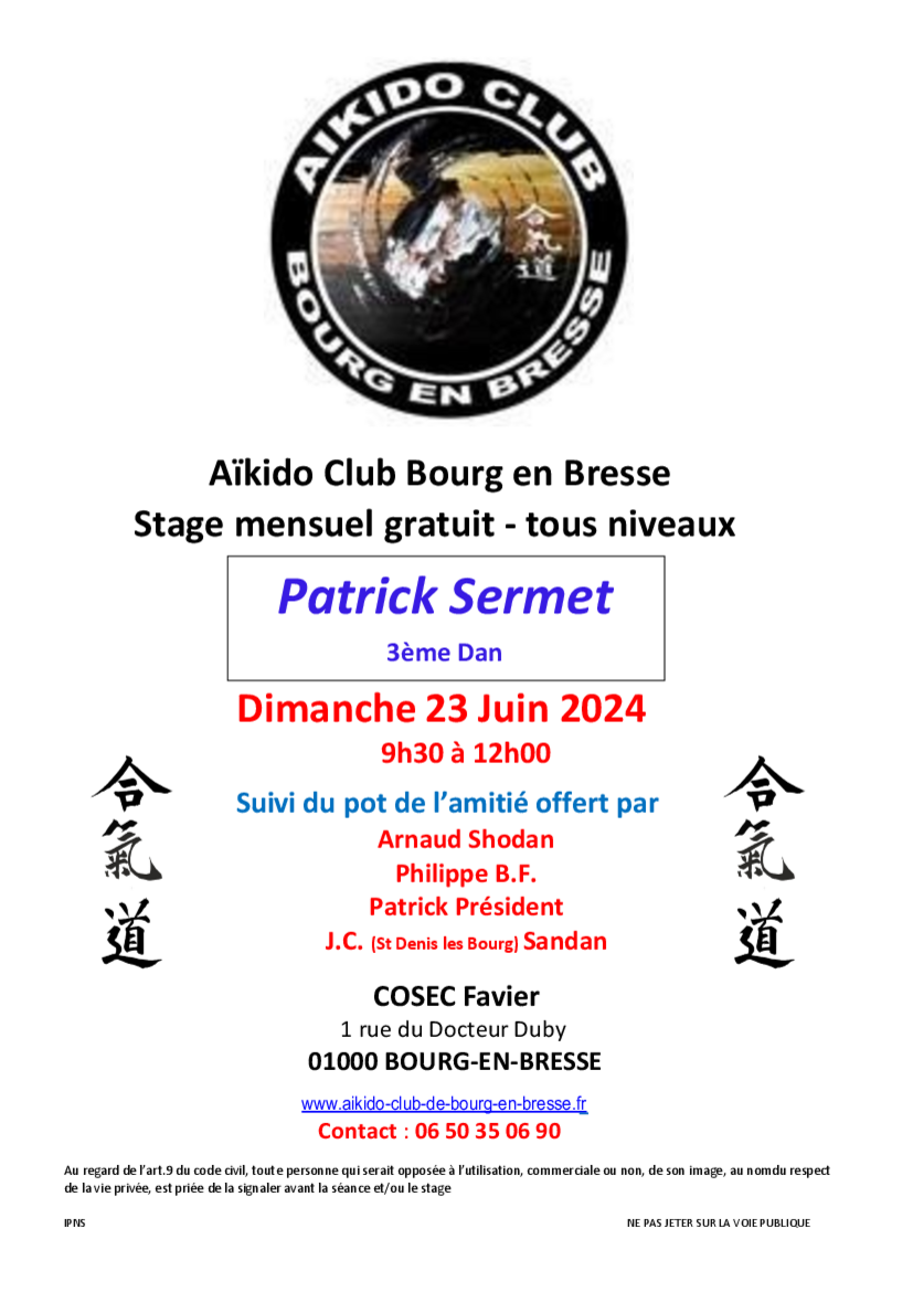 Affiche du Stage d'Aïkido à Bourg-en-Bresse animé par Patrick Sermet le dimanche 23 juin 2024