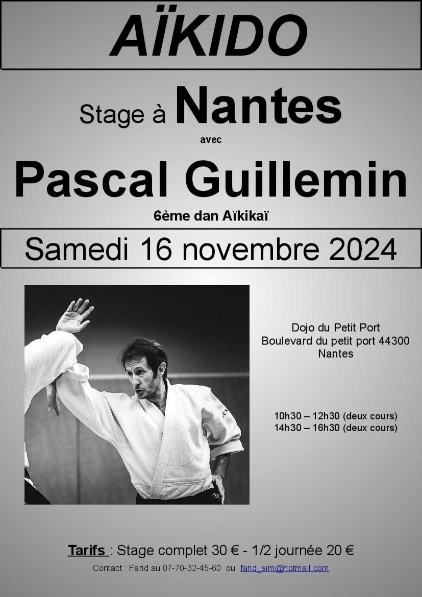 Affiche du Stage d'Aïkido à Nantes animé par Pascal Guillemin le samedi 16 novembre 2024