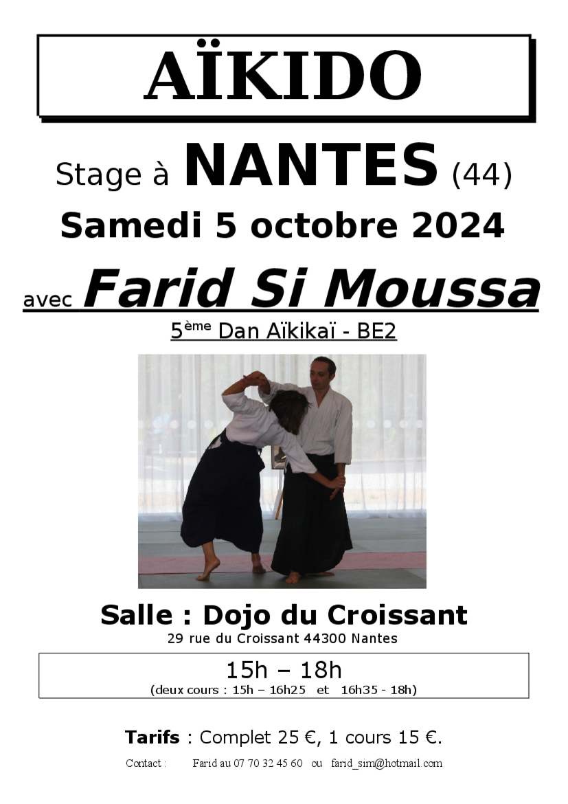 Affiche du Stage d'Aïkido à Nantes animé par Farid Si Moussa le samedi 5 octobre 2024