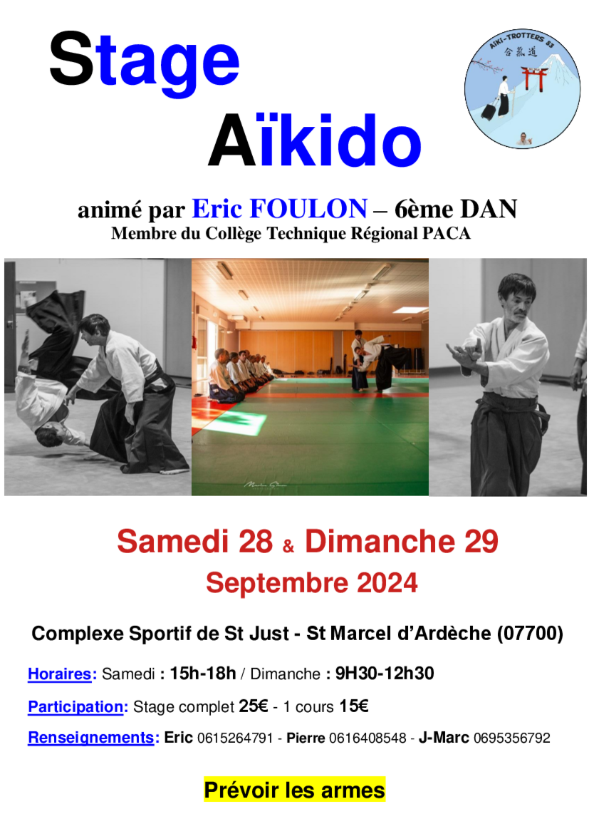 Affiche du Stage d'Aïkido à Saint-Just-d'Ardèche animé par Eric Foulon du samedi 28 septembre 2024 au dimanche 29 septembre 2024