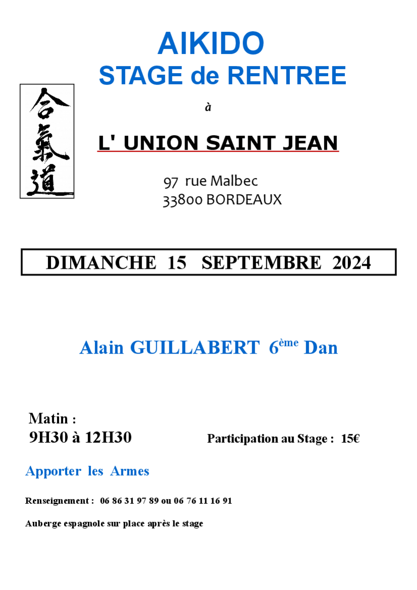 Affiche du Stage d'Aïkido à Bordeaux animé par Alain Guillabert le dimanche 15 septembre 2024