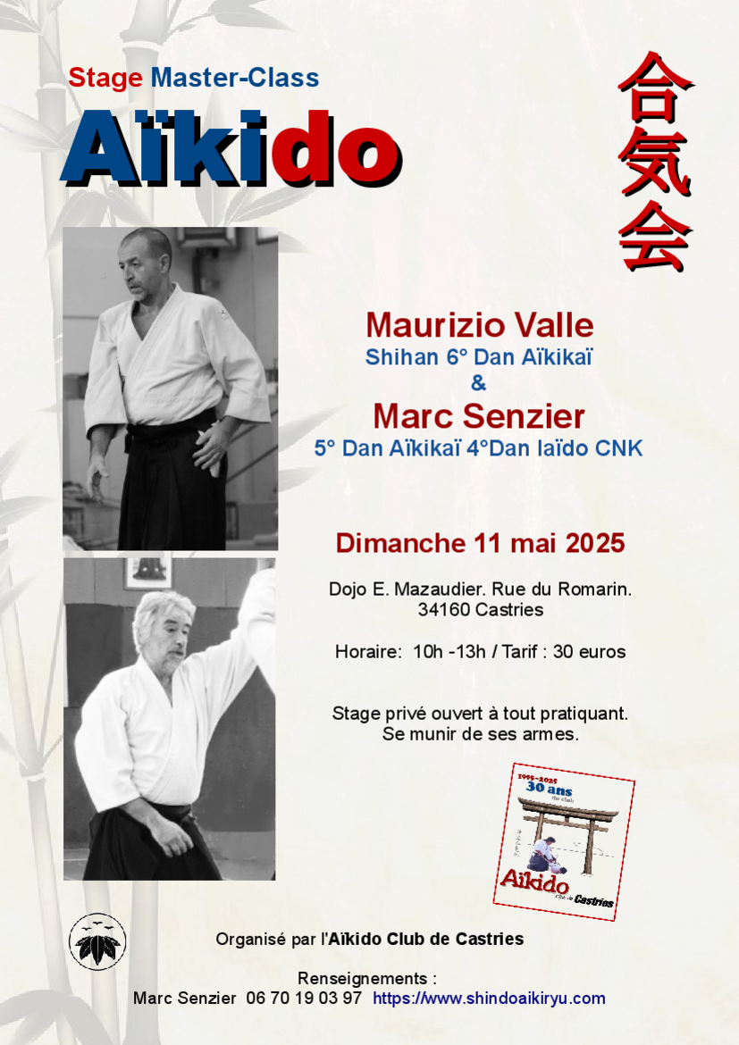 Affiche du Stage d'Aïkido à Castries animé par Marc Senzier et Maurizio Valle le dimanche 11 mai 2025