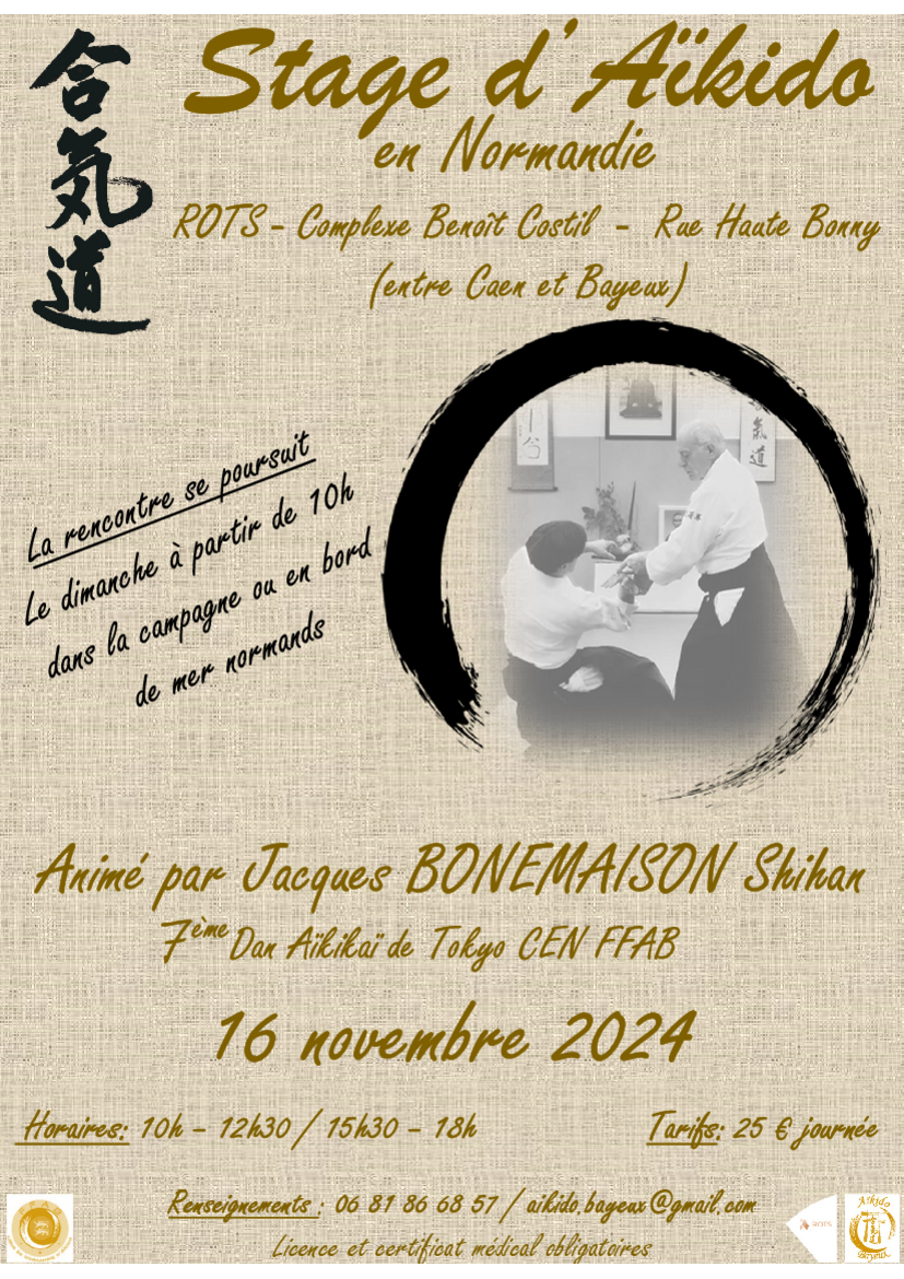 Affiche du Stage d'Aïkido à Rots animé par Jacques Bonemaison du samedi 16 novembre 2024 au dimanche 17 novembre 2024