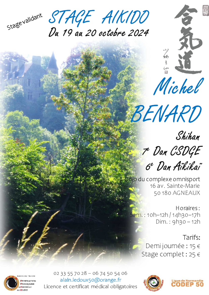 Affiche du Stage d'Aïkido à Agneaux animé par Michel Benard du samedi 19 octobre 2024 au dimanche 20 octobre 2024