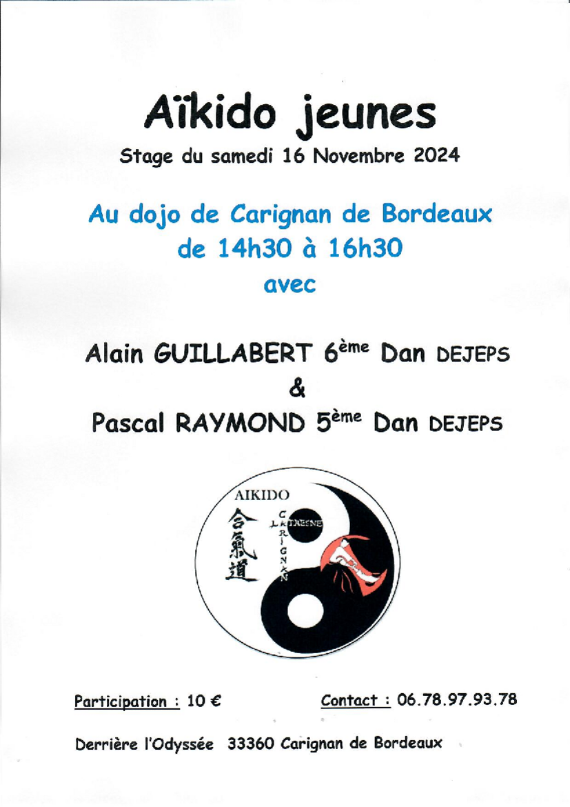 Affiche du Stage d'Aïkido à Carignan-de-Bordeaux animé par Alain Guillabert et Pascal Raymond le samedi 16 novembre 2024