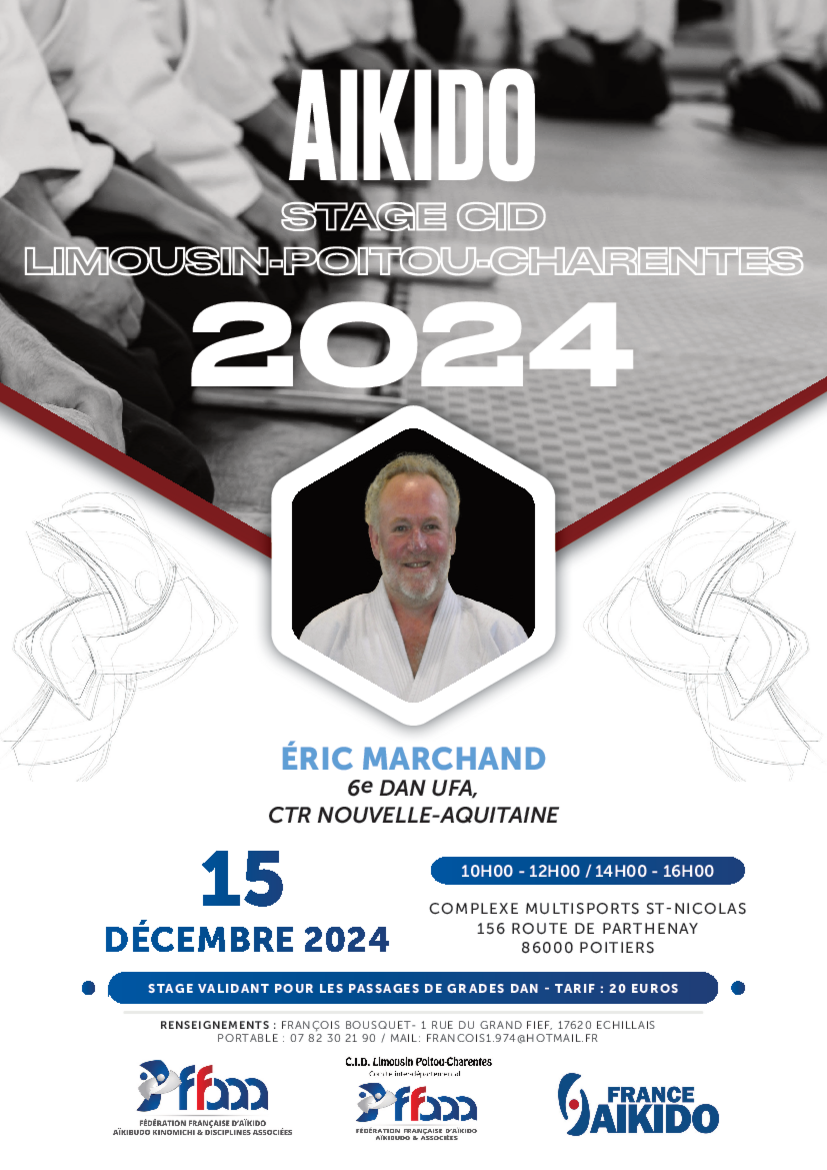 Affiche du Stage d'Aïkido à Poitiers animé par Eric Marchand le dimanche 15 décembre 2024