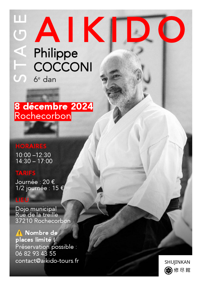 Affiche du Stage d'Aïkido à Rochecorbon animé par Philippe Cocconi le dimanche 8 décembre 2024