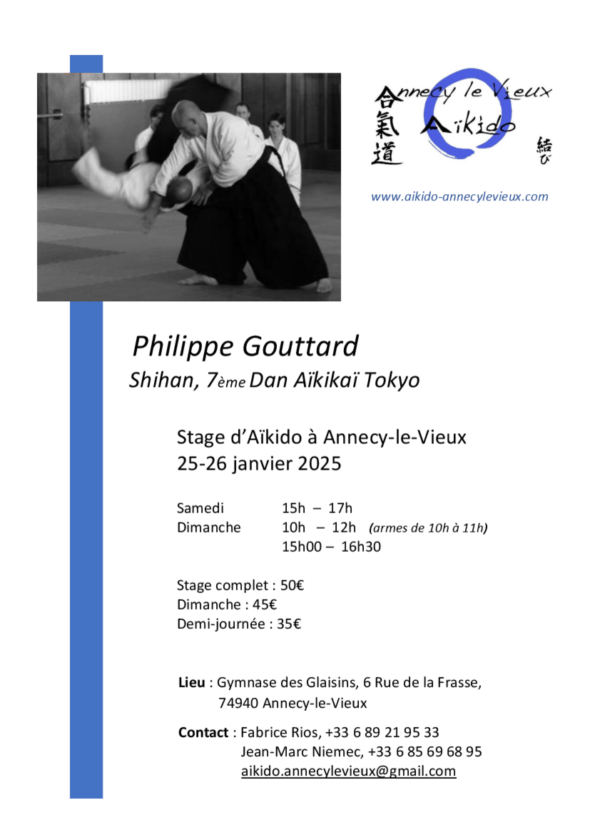 Affiche du Stage d'Aïkido à Annecy animé par Philippe Gouttard du samedi 25 janvier 2025 au dimanche 26 janvier 2025