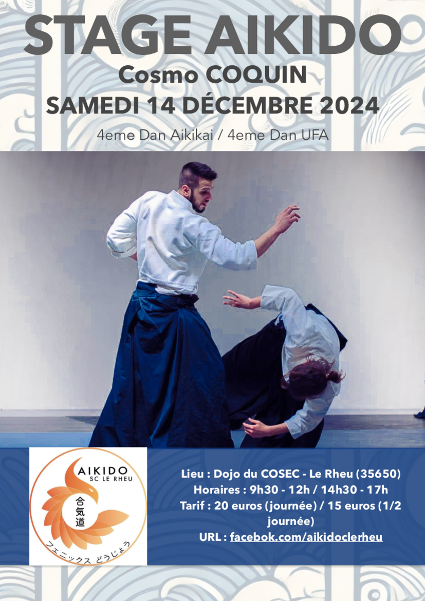 Affiche du Stage d'Aïkido à Le Rheu animé par Cosmo Coquin le samedi 14 décembre 2024