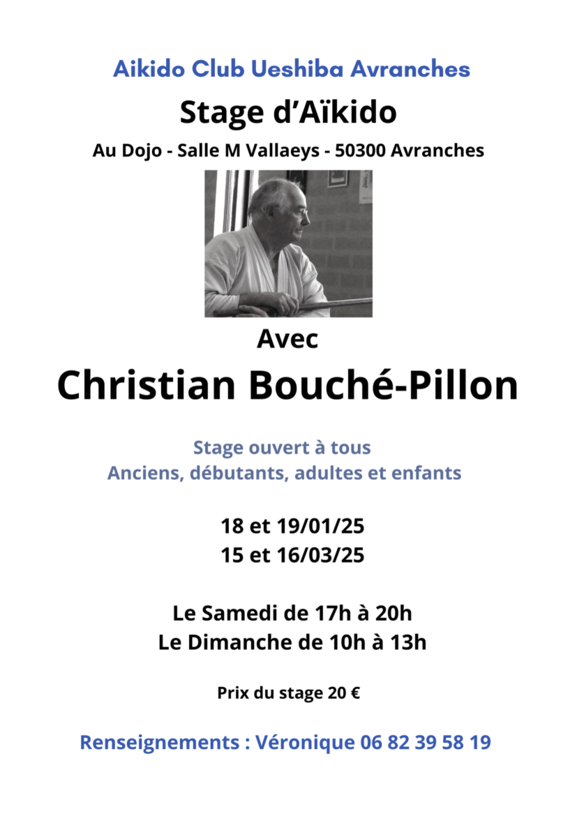 Affiche du Stage d'Aïkido à Avranches animé par Christian Bouché-Pillon du samedi 18 janvier 2025 au dimanche 19 janvier 2025