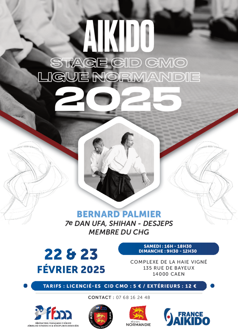 Affiche du Stage d'Aïkido à Caen animé par Bernard Palmier du samedi 22 février 2025 au dimanche 23 février 2025