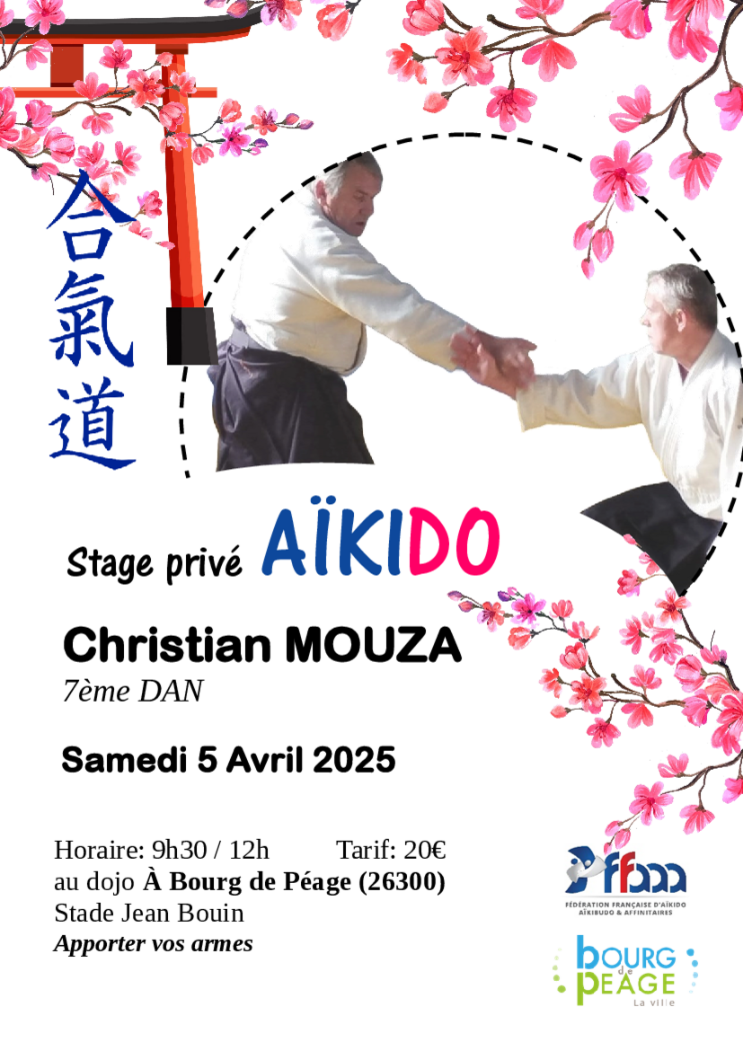 Affiche du Stage d'Aïkido à Bourg-de-Péage animé par Christian Mouza le samedi 5 avril 2025