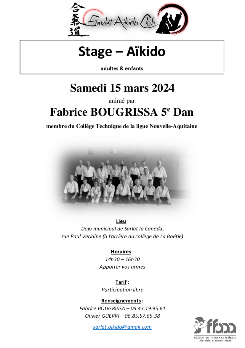 Affiche du Stage d'Aïkido à Sarlat-la-Canéda animé par Fabrice Bougrissa le samedi 15 mars 2025