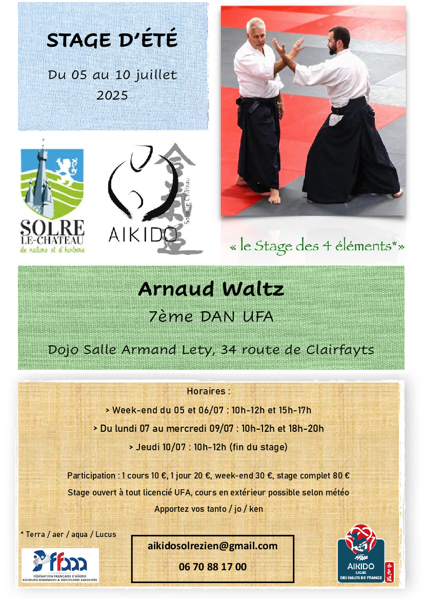 Affiche du Stage d'Aïkido à Solre-le-Château animé par Arnaud Waltz du samedi 5 juillet 2025 au jeudi 10 juillet 2025