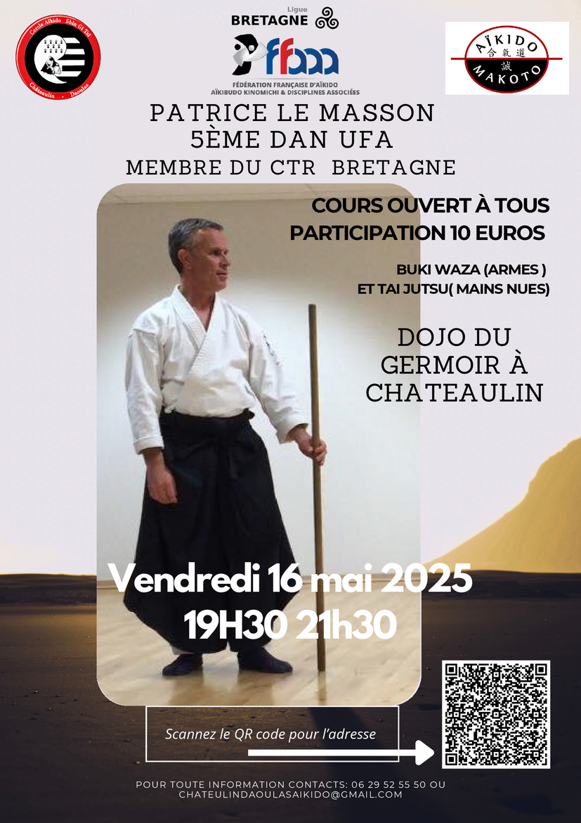 Affiche du Stage d'Aïkido à Châteaulin animé par Patrice Le Masson le vendredi 16 mai 2025