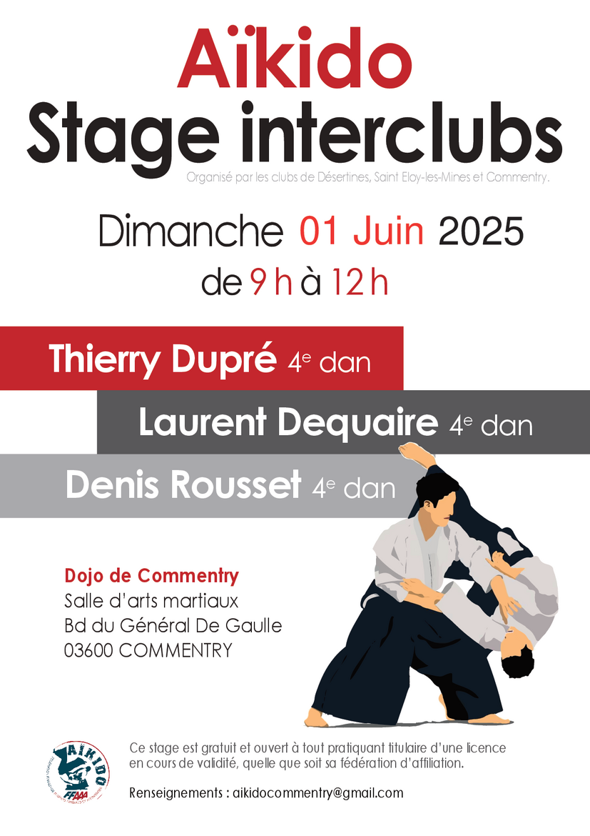 Affiche du Stage d'Aïkido à Commentry animé par Thierry Dupré et Denis Rousset et Laurent Dequaire le dimanche 1 juin 2025