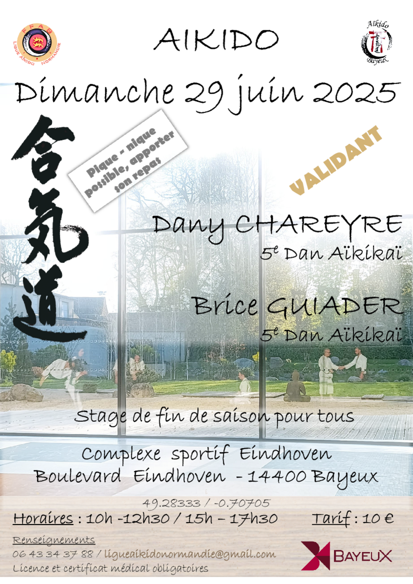 Affiche du Stage d'Aïkido à Bayeux animé par Dany Chareyre et Brice Guiader le dimanche 29 juin 2025