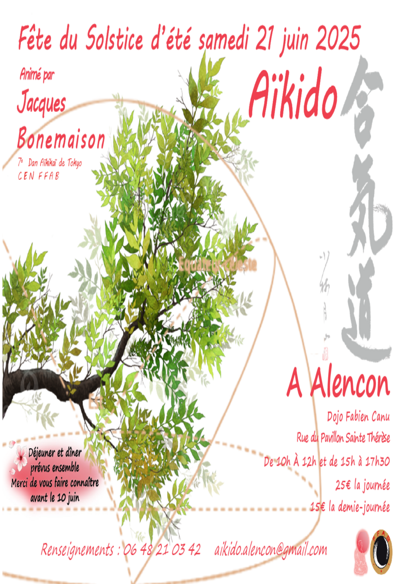 Affiche du Stage d'Aïkido à Alençon animé par Jacques Bonemaison le samedi 21 juin 2025