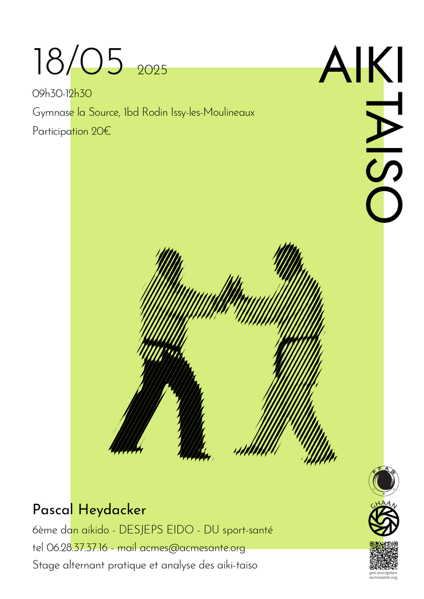 Affiche du Stage d'Aïkido à Issy-les-Moulineaux animé par Pascal Heydacker le dimanche 18 mai 2025