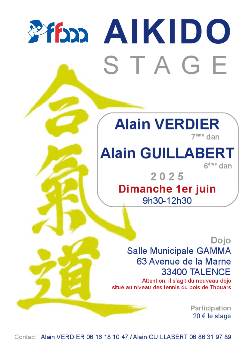 Affiche du Stage d'Aïkido à Talence animé par Alain Verdier et Alain Guillabert le dimanche 1 juin 2025