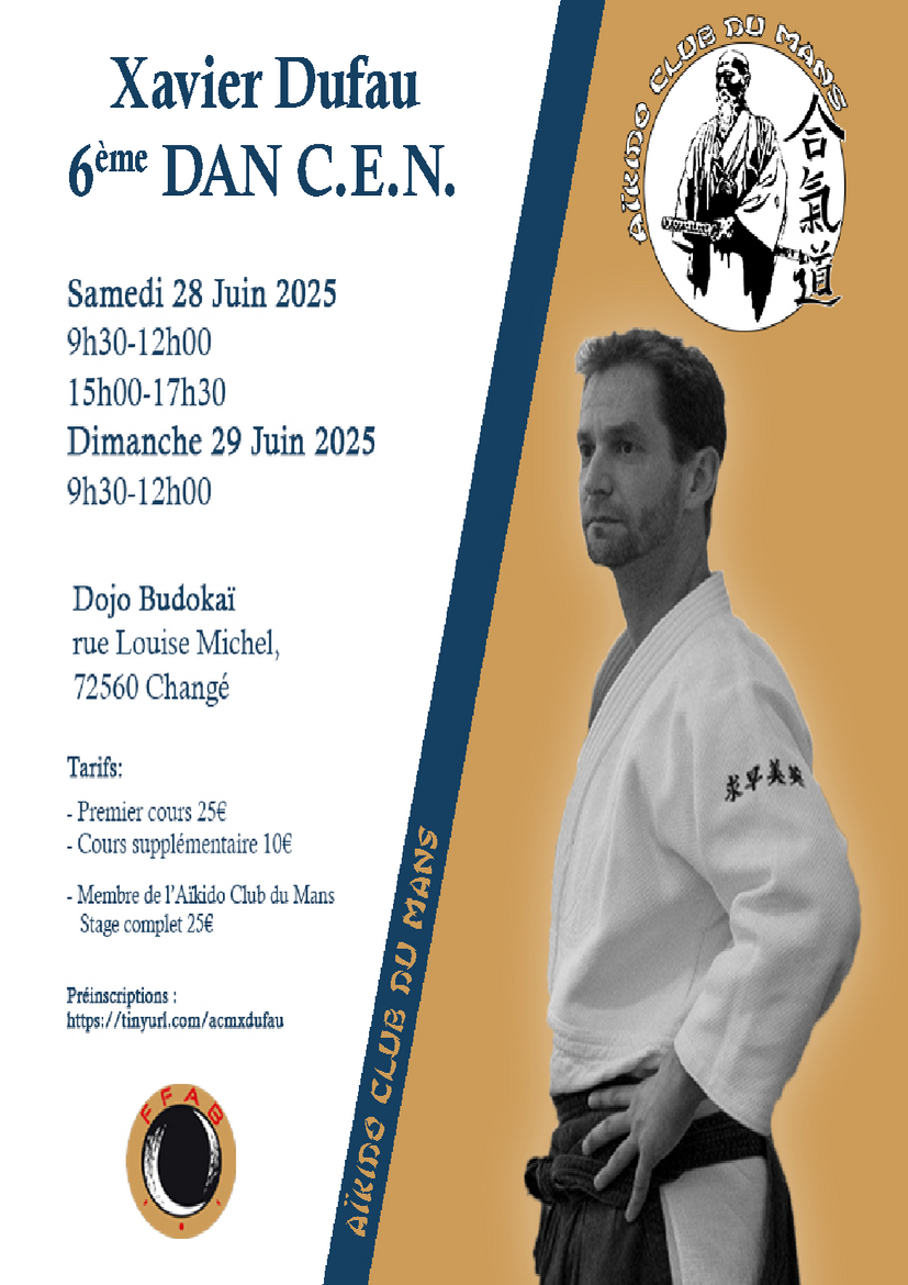 Affiche du Stage d'Aïkido à Changé animé par Xavier Dufau du samedi 28 juin 2025 au dimanche 29 juin 2025