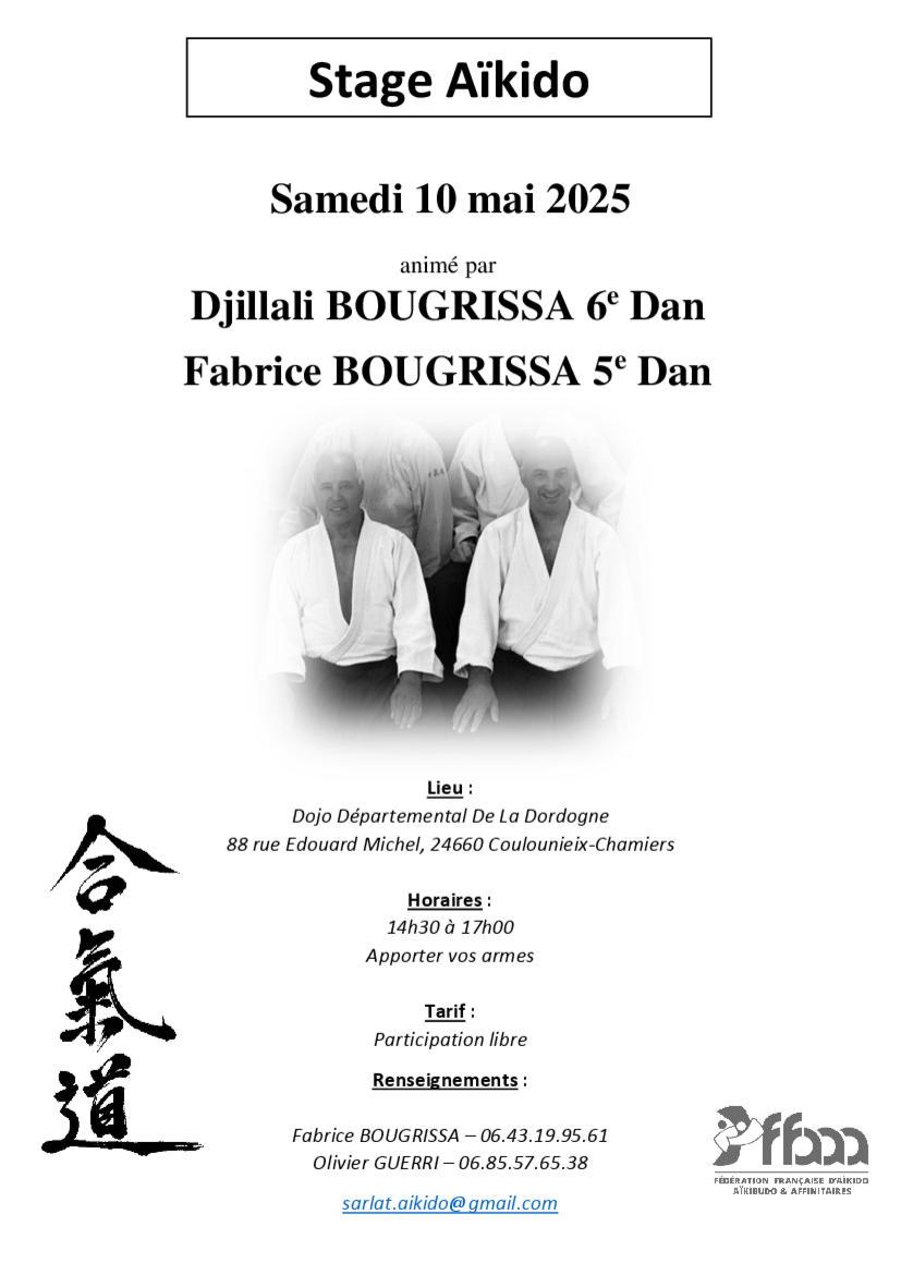 Affiche du Stage d'Aïkido à Coulounieix-Chamiers animé par Fabrice Bougrissa et Djillali Bougrissa le samedi 10 mai 2025