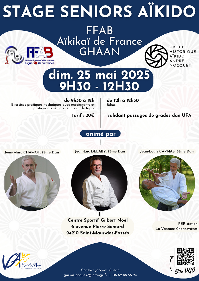Affiche du Stage d'Aïkido à Saint-Maur-des-Fossés animé par Jean-Luc Delaby et Jean-Marc Chamot et Jean-Louis Capmas le dimanche 25 mai 2025