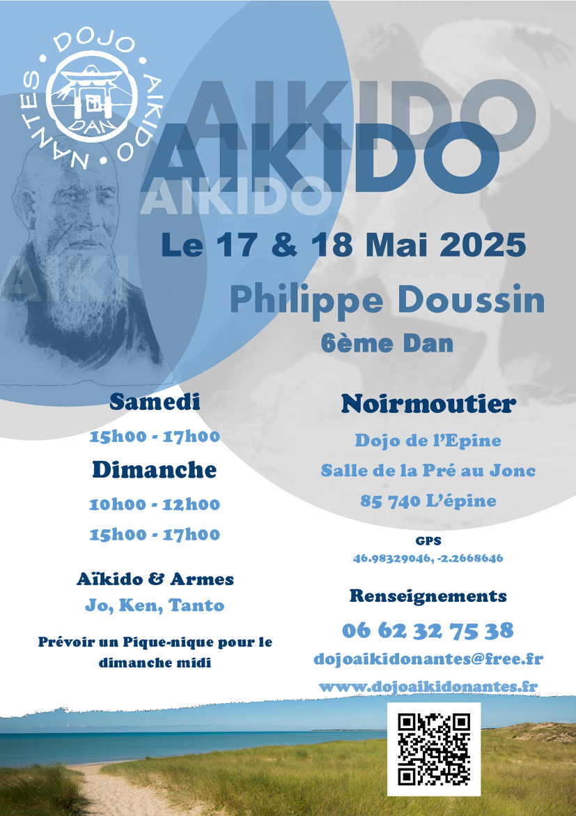 Affiche du Stage d'Aïkido à L'Épine animé par Philippe Doussin du samedi 17 mai 2025 au dimanche 18 mai 2025