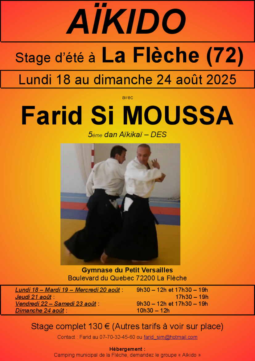 Affiche du Stage d'Aïkido à La Flèche animé par Farid Si Moussa du lundi 18 août 2025 au dimanche 24 août 2025