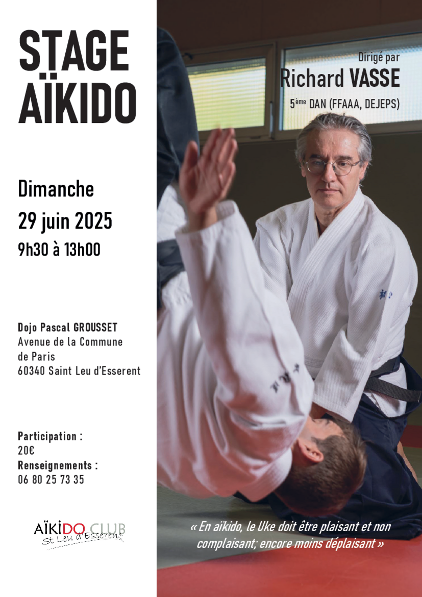 Affiche du Stage d'Aïkido à Saint-Leu-d'Esserent animé par Richard Vasse le dimanche 29 juin 2025