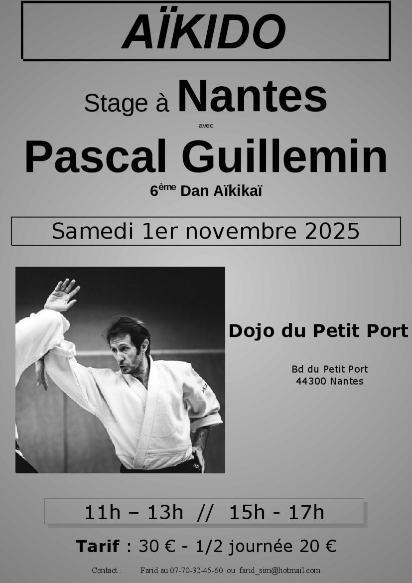 Affiche du Stage d'Aïkido à Nantes animé par Pascal Guillemin le samedi 1 novembre 2025