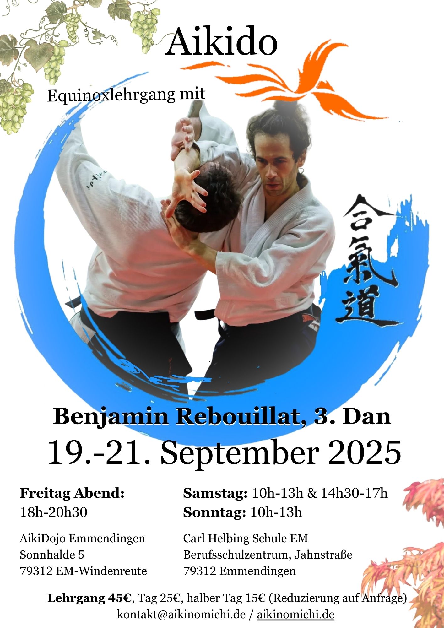 Affiche du Stage d'Aïkido à Emmendingen animé par Benjamin Rebouillat du vendredi 19 septembre 2025 au dimanche 21 septembre 2025 Affiche du Stage d'Aïkido à Emmendingen animé par Benjamin Rebouillat du vendredi 19 septembre 2025 au dimanche 21 septembre 2025