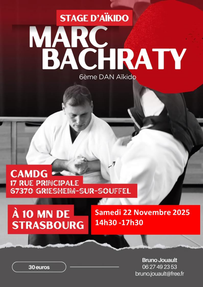 Affiche du Stage d'Aïkido à Griesheim-sur-Souffel animé par Marc Bachraty le samedi 22 novembre 2025