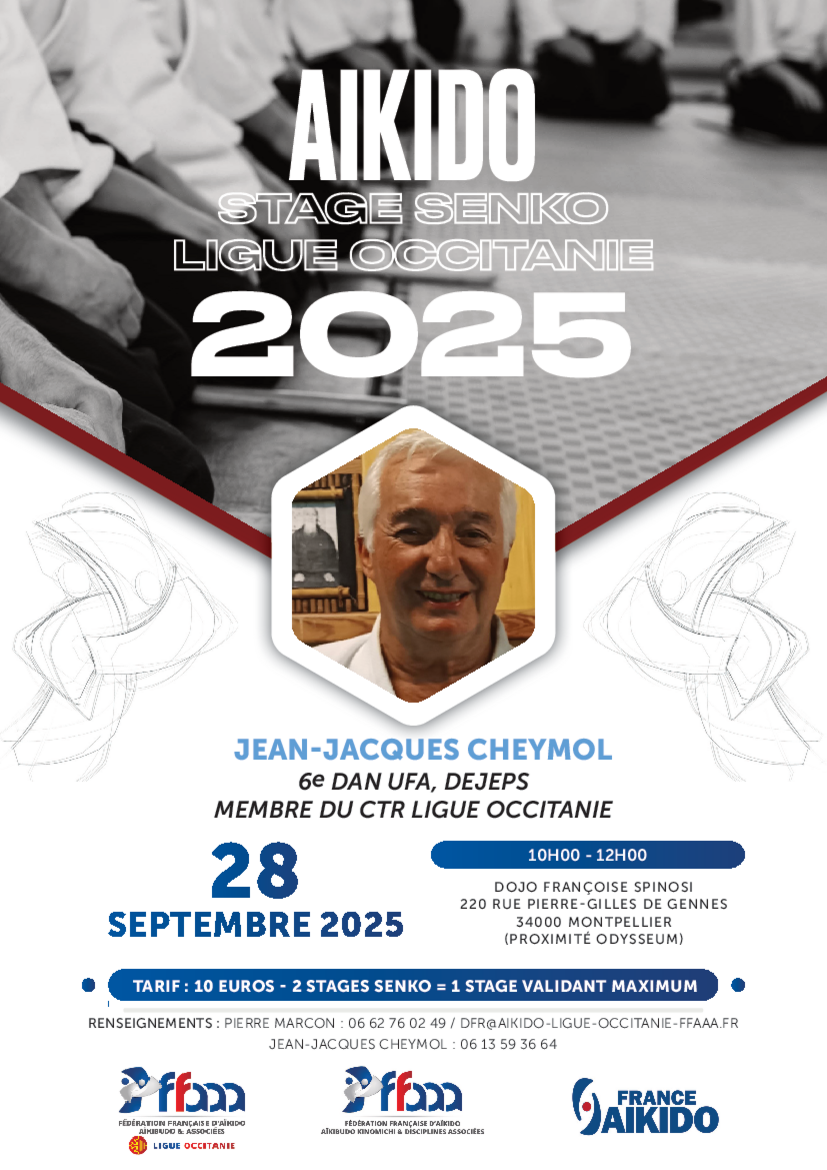 Affiche du Stage d'Aïkido à Montpellier animé par CHEYMOL JEAN-JACQUES le dimanche 28 septembre 2025