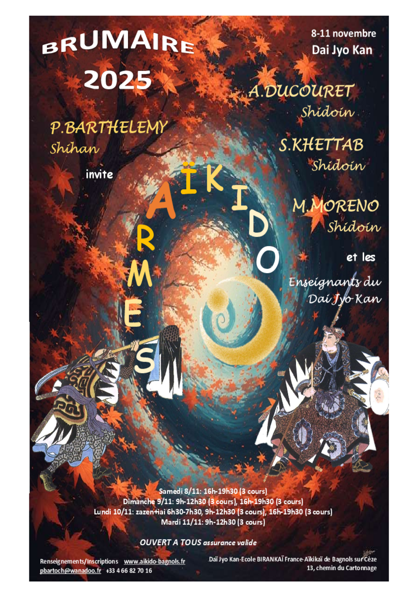 Affiche du Stage d'Aïkido à Bagnols-sur-Cèze animé par Patrick Barthélémy et Anne Ducouret et Sadek Khettab et Miguel Moreno du samedi 8 novembre 2025 au mardi 11 novembre 2025