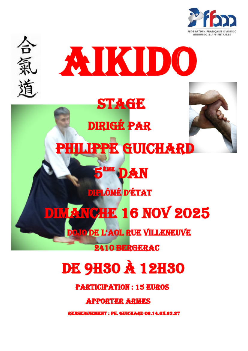 Affiche du Stage d'Aïkido à Bergerac animé par Philippe Guichard le dimanche 16 novembre 2025