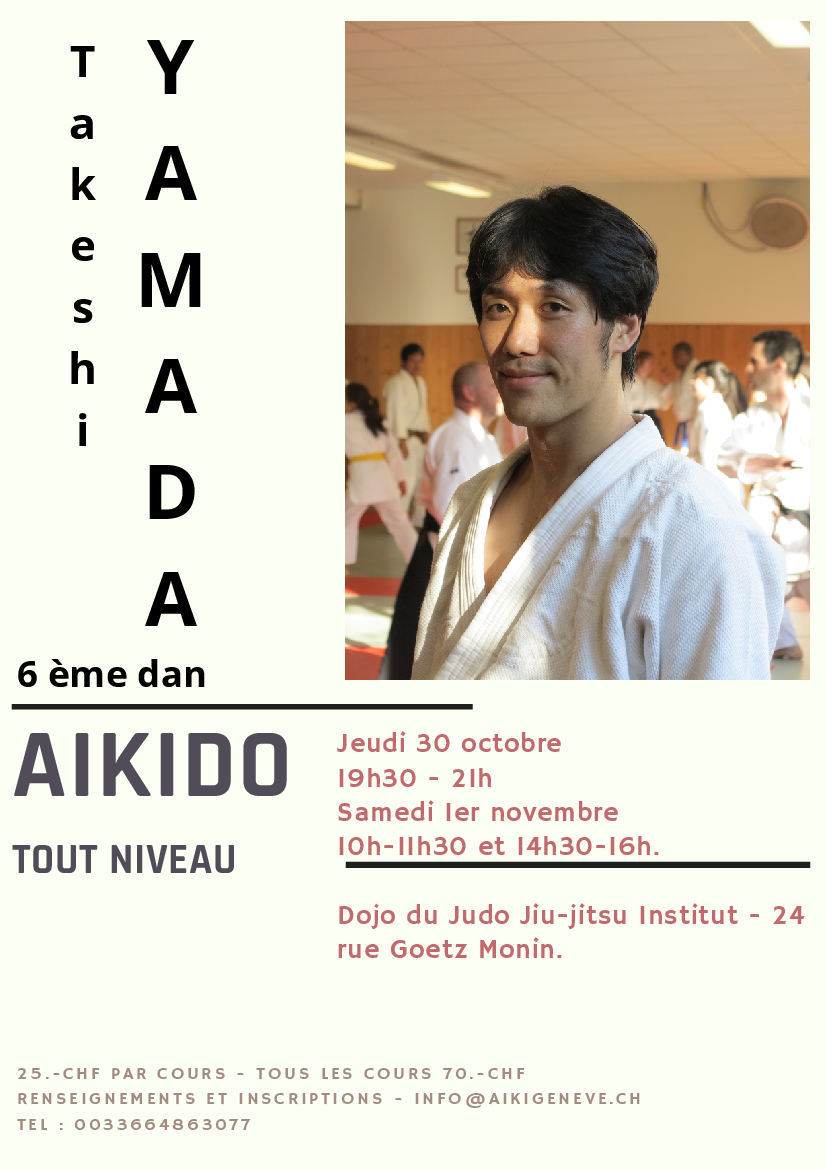 Affiche du Stage d'Aïkido à Genève animé par Takeshi Yamada du jeudi 30 octobre 2025 au samedi 1 novembre 2025