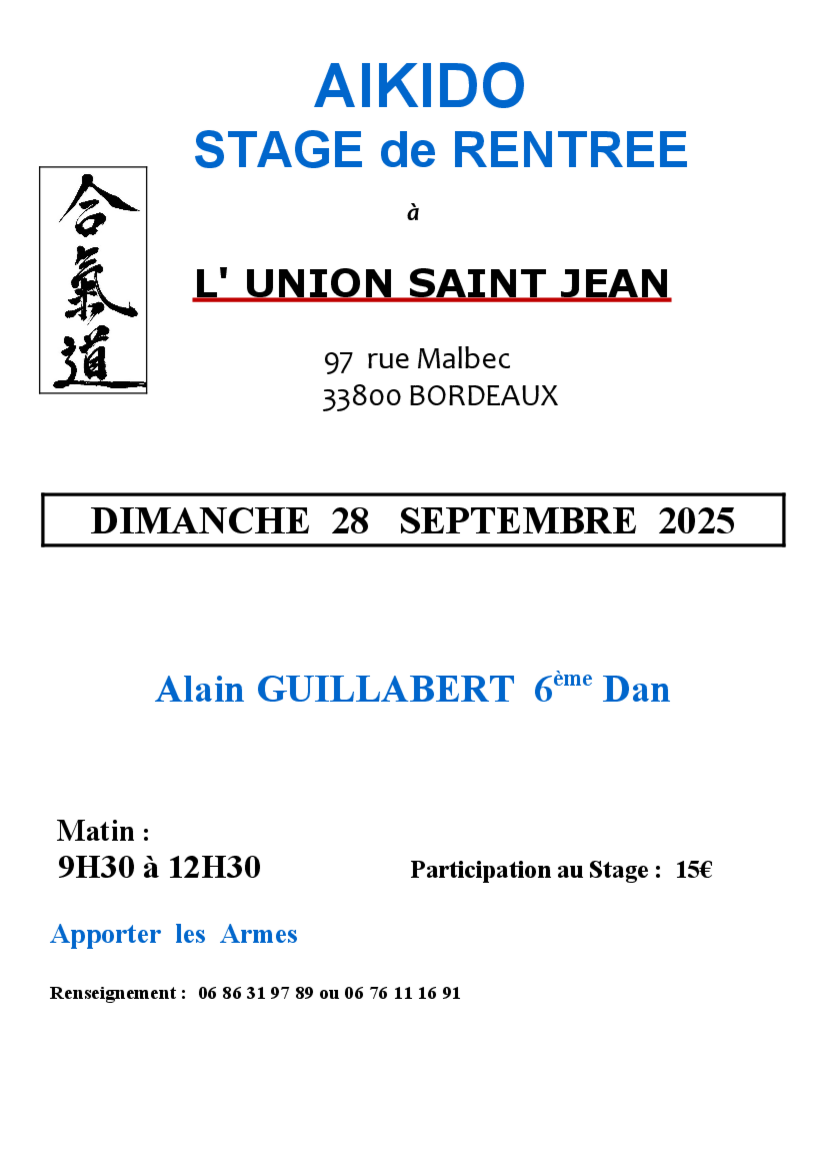 Affiche du Stage d'Aïkido à Bordeaux animé par Alain Guillabert le dimanche 28 septembre 2025