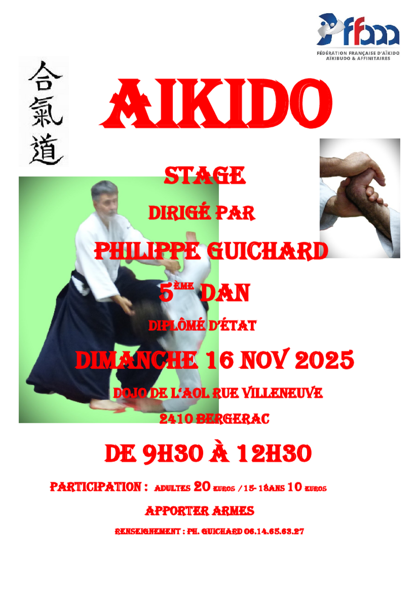 Affiche du Stage d'Aïkido à Bergerac animé par Philippe Guichard le dimanche 16 novembre 2025