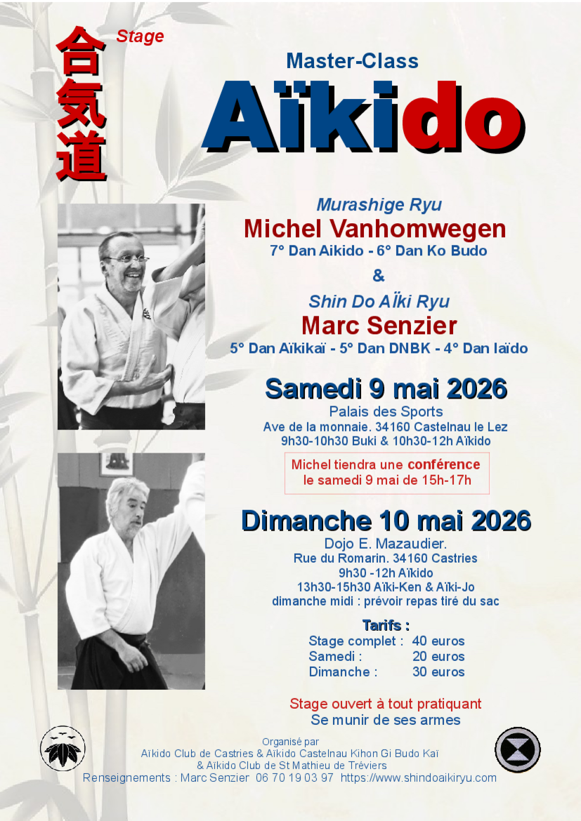 Affiche du Stage d'Aïkido à Castries animé par Marc Senzier et Michel Vanhomwegen du samedi 9 mai 2026 au dimanche 10 mai 2026